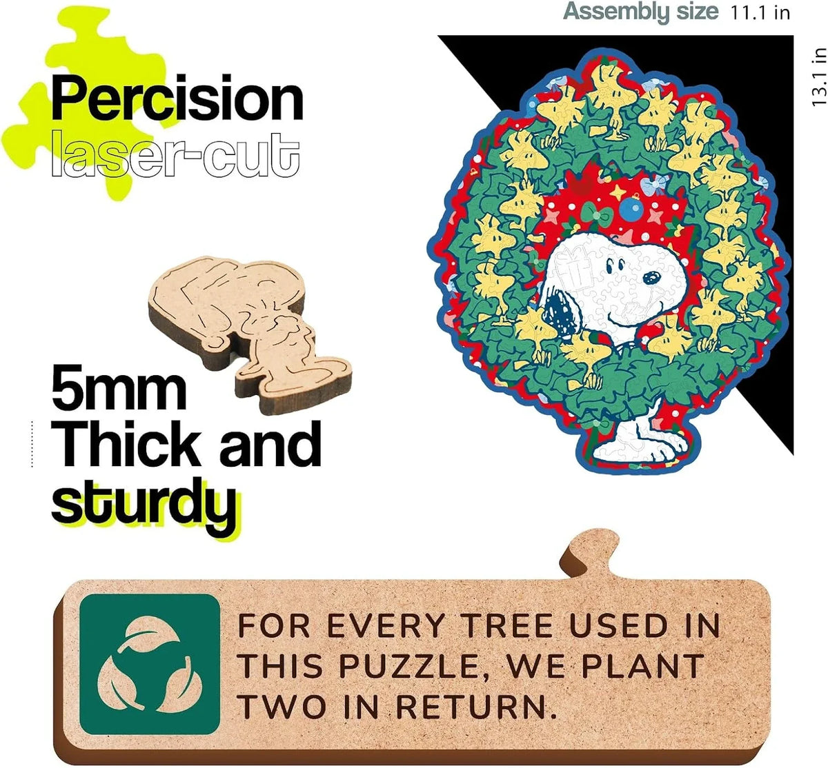 Percision laser-cut product with Snoopy in a wreath design and recycling message.